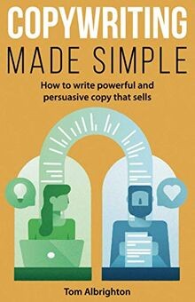 Copywriting made simple how - copywriting,