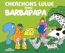 Cherchons lulue avec barbapapa - cherchons,