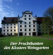 Der fruchtkasten des klosters - der,
