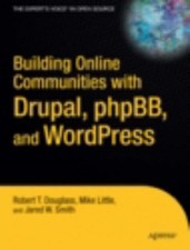 Douglass - Building Online Communities with Drupal phpBB and WordPre - X555z