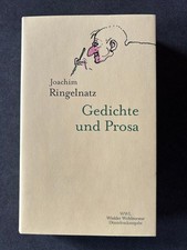 Winkler Dünndruck. Joachim Ringelnatz. Gedichte und Prosa. 2005, wie neu. EA.