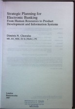 Strategic Planning for Electronic Banking: From Human Resources to Product Devel