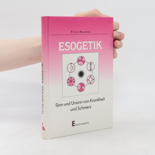 Esogetik peter mandel - esogetik ,