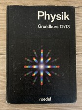 Physik  - Grundkursband 12/13  - Dorn-Bader  - Hermann Schroedel Verlag