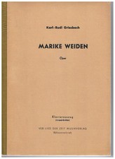 MARIKE WEIDEN Oper in drei
