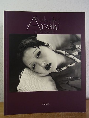 Nobuyoshi araki tokyo - araki.,