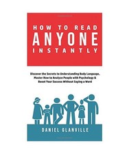 How to Read Anyone Instantly