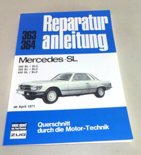 Reparaturanleitung Mercedes R107 C107 107 280 / 350 / 450 SL SLC Klasse ab 1971