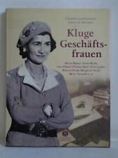 Kluge Geschäftsfrauen - Maria Bogner, Aenne Burda, Coco Chanel, Florence Knoll, 