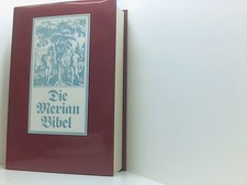Die Merian Bibel. Die Bibel 