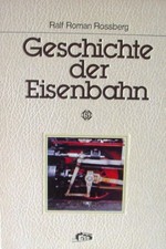 Geschichte der eisenbahn buch - der,