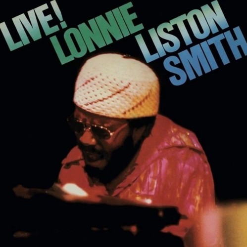 Lonnie liston smith - lonnie,
