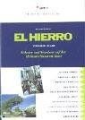Hierro erholen und - hierro.,