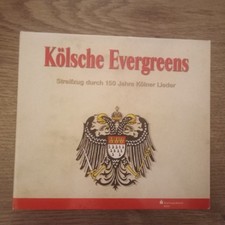 KÖLSCHE EVERGREENS Streifzug Durch 150 Jahre Kölner Lieder - 4CDs Digipak