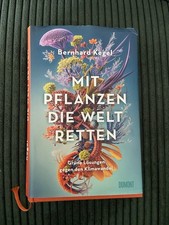 Mit Pflanzen die Welt retten