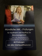 Mündliche IHK - Prüfungen für Kaufmann und Kauffrau für Büromanagement