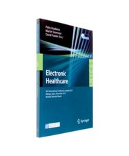 Electronic Healthcare: 4th International Conference, eHealth 2011, Málaga, Spai