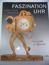 Faszination Uhr. Eine