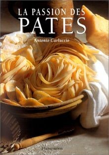 Passion des pâtes - des, von