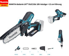 MAKITA-Batterie LXT® DUC150z 18V Astsäge  15cm  Führung Brushless TOP ANGEBOT !⭐