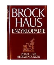 Brockhaus Enzyklopädie. Ergänzungsbände. Zitate und Redewendungen.