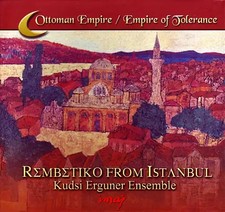 Rembetiko From Istanbul