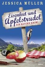 Eisenhut und Apfelstrudel Ein