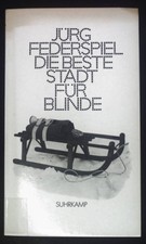Die beste Stadt für Blinde