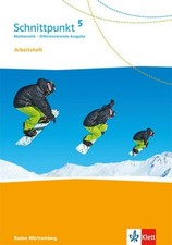 Schnittpunkt Mathematik 5. Differenzierende Ausgabe Arbeitsheft Baden-Württember