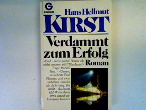 Verdammt zum erfolg kirst - zum,