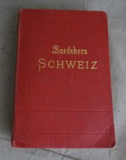 alter Reiseführer Baedeker's Schweiz 1913