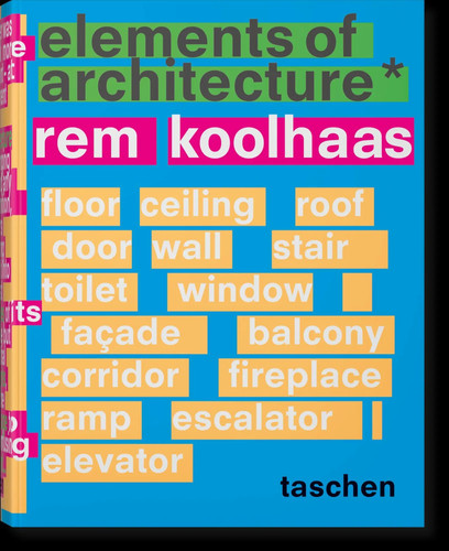 Koolhaas elements of - elements,