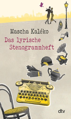 Mascha kaléko das - mascha, lyrische