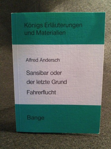 Sansibar oder der letzte - , grund