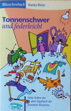 Tonnenschwer und federleicht