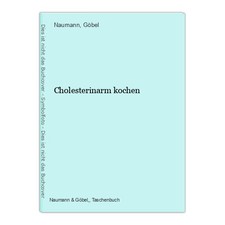 Cholesterinarm kochen Naumann