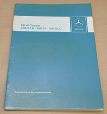 Mercedes 240 D 3.0 W 115 280