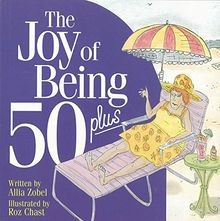 The joy being plus - 50, |