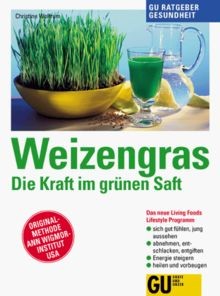 Weizengras die kraft im - kraft,