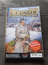 G.F. Unger Sonder-Edition Bd.11/  4 Western-Romane mit 80 Seiten /guter Zustand