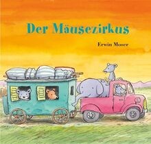 Der mäusezirkus - mäusezirkus, minis)