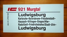 Zuglaufschild IC 921 Murgtal