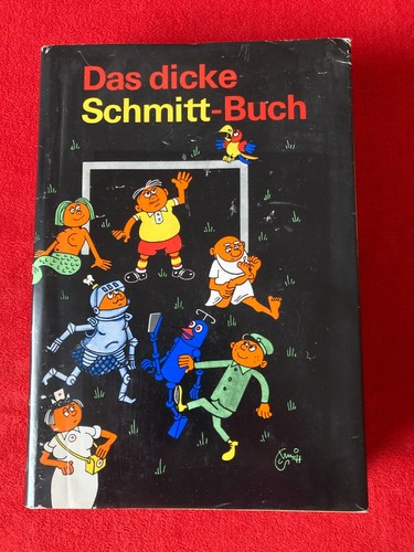Das dicke schmitt buch - das, schmitt-buch