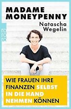 Madame Moneypenny: Wie Frauen ihre Finanzen selbst ... | Buch | Zustand sehr gut