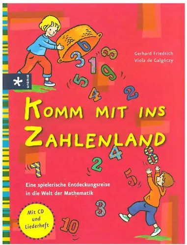 Komm mit ins zahlenland - mit, eine