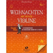 Holzschuh - Weihnachten mit meiner Violine (+OA) - f. 1-2 Violinen | Neu