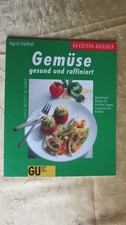 Kochbuch: " Gemüse " Rezepte, I. Früchtel, Gräfe & Unzer Verlag 1999