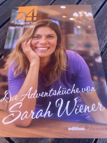 Die adventsküche von sarah - die,