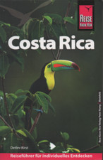 Costa Rica Reiseführer Reise Know How San Jose Karibik Reiseführer