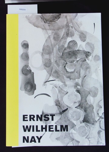 Ernst wilhelm nay - wilhelm, arbeiten